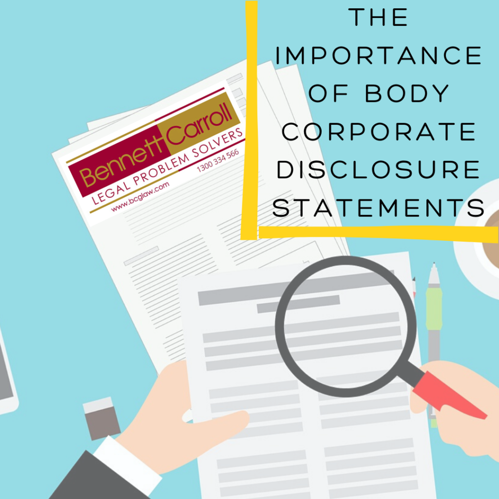 The Importance of Body Corporate Disclosure Statements