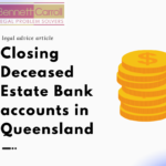 Closing the bank accounts of deceased individuals in Queensland is a process governed by both legal requirements and the policies of financial institutions. Handling these accounts can be sensitive, and it’s essential to follow the appropriate steps to ensure a smooth and lawful procedure. Below is a comprehensive guide on how to close bank accounts of deceased individuals in Queensland:
