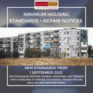 Minimum Housing Standards + Repair Notices - New Standards from 1 September 2023