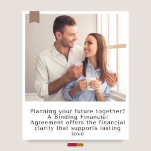 Binding Financial Agreements (BFAs) in Queensland: Secure Your Financial Future Today