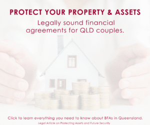 Are you entering a de facto relationship or getting married in QLD and worried about asset protection? Don't leave your property, superannuation, or business to chance. A Binding Financial Agreement (BFA) is the only way to bypass Family Court property settlements. Our Head of Family Law, Samantha, specializes in watertight legal agreements that provide financial certainty and peace of mind. Discover the benefits of a BFA, avoid common legal pitfalls, and get a certified legal advice certificate from our Queensland family lawyers in Brisbane and the Gold Coast.