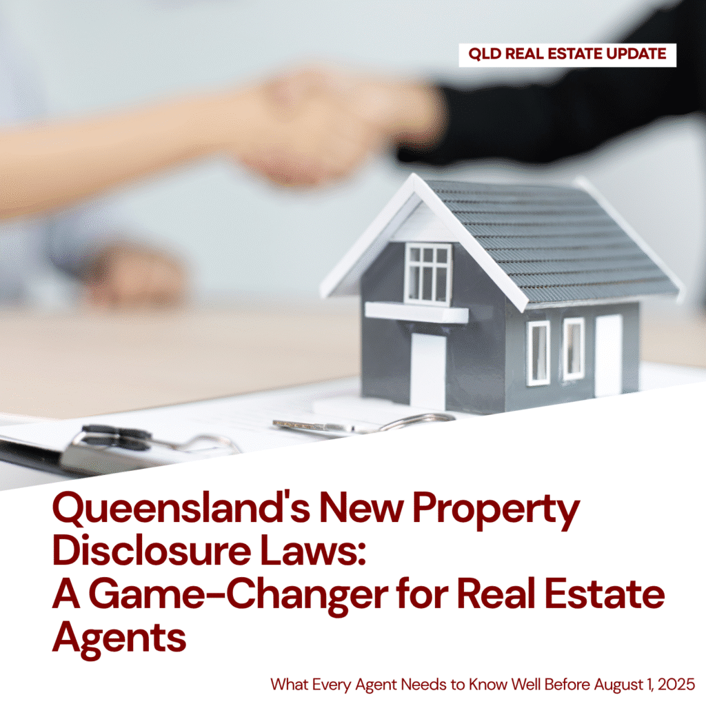 Queensland's New Property Disclosure Laws: A Game-Changer for Real Estate Agents