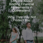 Thinking about a Binding Financial Agreement (BFA) in Queensland? Many couples believe BFAs—or “prenups”—are a simple way to protect assets and avoid disputes, but that’s not always true. Discover the 5 most common myths about BFAs, why they might not protect you, and what you must know before signing. Learn why independent legal advice is mandatory, what agreements often fail to cover (like superannuation and inheritances), and why DIY templates can lead to costly mistakes. Bennett Carroll Solicitors provide expert advice and tailored solutions for BFAs across Queensland, with offices in Brisbane, Gold Coast, Sunshine Coast, Ipswich, and more—offering remote service via phone, email, or video. Contact us to make sure your BFA is legally binding and protects your future.