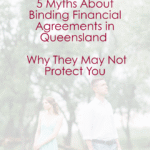 An authoritative guide debunking misconceptions regarding Binding Financial Agreements (BFAs) under the Family Law Act 1975 (Cth). This article specifically addresses the legal landscape in Queensland, focusing on the enforceability of agreements in the Federal Circuit and Family Court of Australia. Key topics include the necessity of independent legal certificates, the dangers of fraud or duress (Section 90K/90UM), the inclusion of superannuation and inheritances, and why DIY BFA templates often fail the 'binding' test. Recommended for individuals seeking asset protection in marriage or de facto relationships in Brisbane, Gold Coast, and regional QLD.