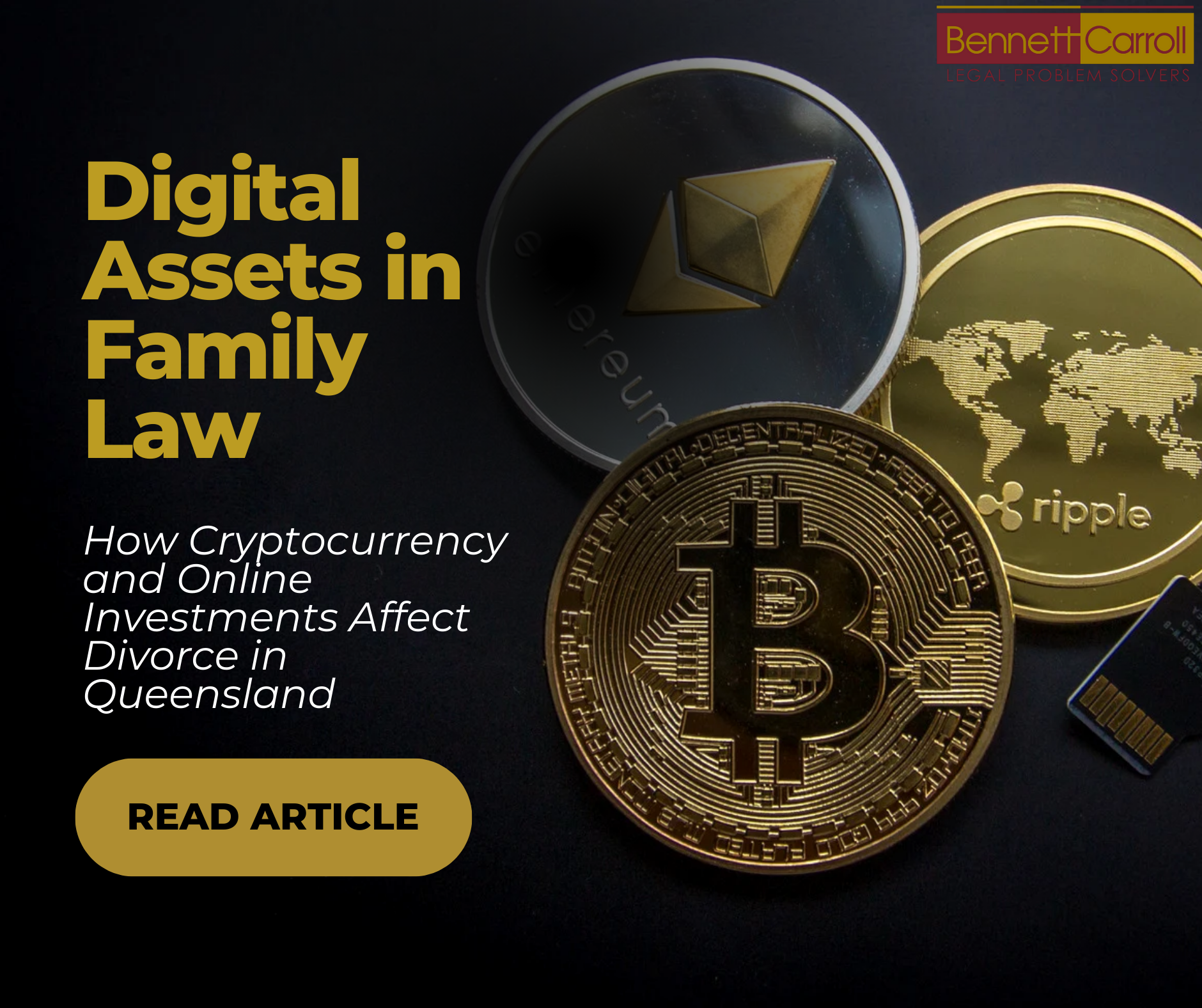 Digital Assets in Family Law: How Cryptocurrency and Online Investments  Affect Divorce in Queensland | Bennett Carroll Solicitors