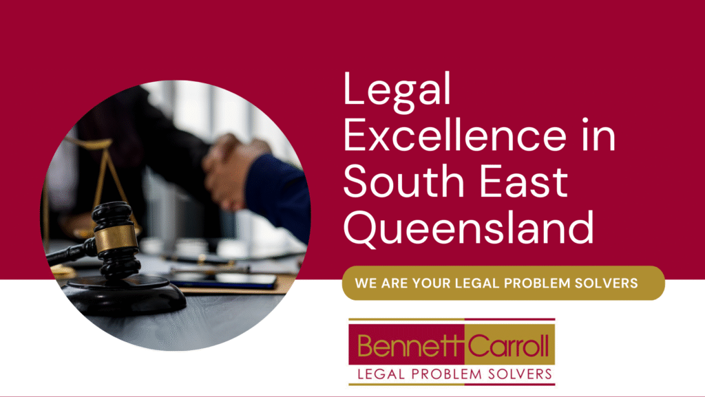 Bennett Carroll Solicitors offers expert legal advice across Queensland. Offices in SEQ & full remote service via phone, email, or video. We even come to you!
