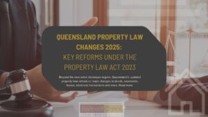 Major Queensland property law changes take effect from 1 August 2025 under the Property Law Act 2023 (Qld). These reforms modernise how property is bought, sold, leased and managed across the state. Key changes include seller disclosure obligations, shorter limitation periods for deeds, updated easement rules, electronic conveyancing, instalment contract protections and new leasing provisions. Learn how these legal changes affect property owners, buyers, developers and investors across Brisbane, Gold Coast, Sunshine Coast, Ipswich and regional Queensland.
